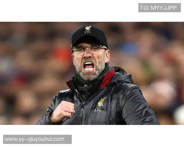 克洛普回应球员质疑待人不一的原因与成长环境有关 克洛普回应球员质疑待人不一的原因与成长环境有关