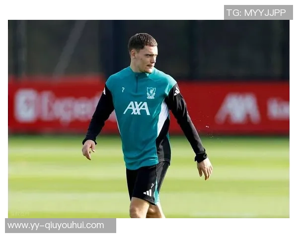 维尔茨弗林蓬布拉德利因伤缺席利物浦今日训练引发关注 维尔茨弗林蓬布拉德利因伤缺席利物浦今日训练引发关注